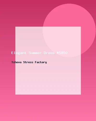 فستان صيفي أنيق #5850